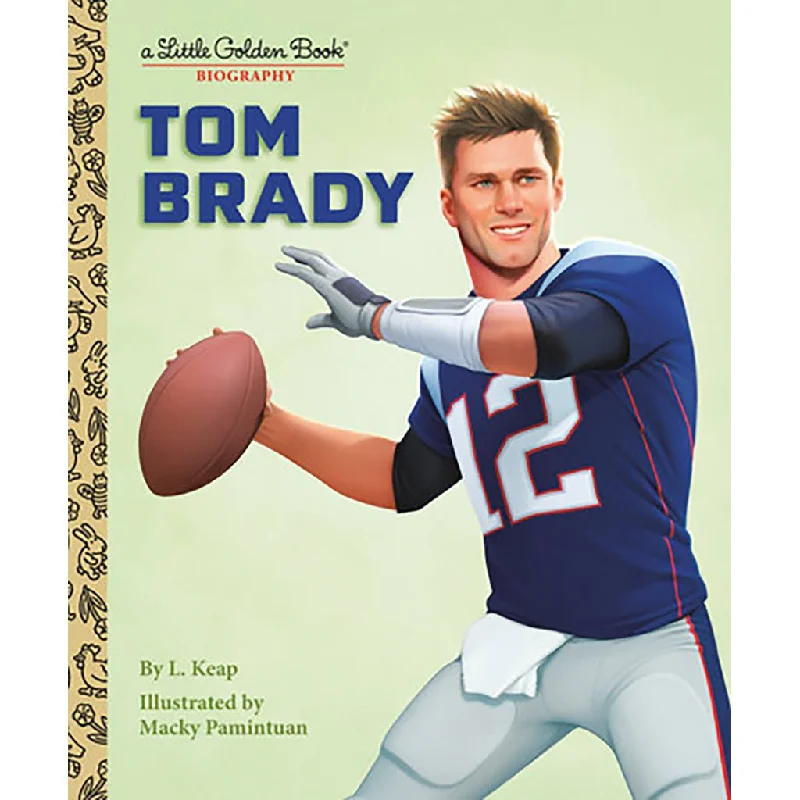 Little Golden Book : Tom Brady Biography